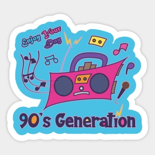 90's generation Enjoy Your Day Sticker